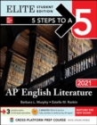 5 Steps to a 5: AP English Literature 2021 Elite Student edition - Book
