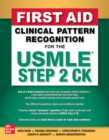 First Aid Clinical Pattern Recognition for the USMLE Step 2 CK - Book