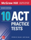 McGraw Hill 10 ACT Practice Tests, Seventh Edition - Book