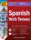 Practice Makes Perfect: Spanish Verb Tenses, Premium Fifth Edition - Book