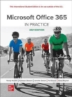 Microsoft Office 365: In Practice 2021 Edition ISE - Book