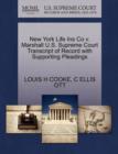 New York Life Ins Co V. Marshall U.S. Supreme Court Transcript of Record with Supporting Pleadings - Book