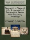 Goldsmith V. Clabaugh U.S. Supreme Court Transcript of Record with Supporting Pleadings - Book
