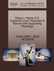 Graye V. Hecke U.S. Supreme Court Transcript of Record with Supporting Pleadings - Book