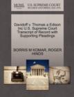 Davidoff V. Thomas a Edison Inc U.S. Supreme Court Transcript of Record with Supporting Pleadings - Book