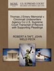Thomas J Emery Memorial V. Cincinnati Underwriters Agency Co U.S. Supreme Court Transcript of Record with Supporting Pleadings - Book