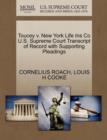 Toucey V. New York Life Ins Co U.S. Supreme Court Transcript of Record with Supporting Pleadings - Book