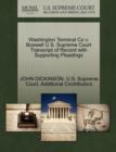 Washington Terminal Co V. Boswell U.S. Supreme Court Transcript of Record with Supporting Pleadings - Book
