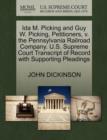 Ida M. Picking and Guy W. Picking, Petitioners, V. the Pennsylvania Railroad Company. U.S. Supreme Court Transcript of Record with Supporting Pleading - Book
