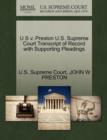 U S V. Preston U.S. Supreme Court Transcript of Record with Supporting Pleadings - Book