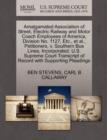 Amalgamated Association of Street, Electric Railway and Motor Coach Employees of America, Division No. 1127, Etc., et al., Petitioners, V. Southern Bus Lines, Incorporated. U.S. Supreme Court Transcri - Book