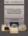 First Nat Bank in Houston V. U S U.S. Supreme Court Transcript of Record with Supporting Pleadings - Book