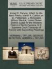 Lionel C. Carson, Infant, by His Next Friend, Martin A. Carson, Et Al., Petitioners, V. Honorable Wilson Warlick, United States District Judge for the Western District of North Carolina. U.S. Supreme - Book