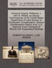 Vincenzo Coscia, Petitioner, V. John A. Willard, as Deputy Commissioner of the United States Department of Labor Bureau of Employees' Compensation, Second Compensation District, et al. U.S. Supreme Co - Book