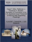 Hazel T. Ellis, Petitioner, V. Frederick H. Mueller, Secretary of Commerce, et al. U.S. Supreme Court Transcript of Record with Supporting Pleadings - Book
