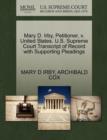 Mary D. Irby, Petitioner, V. United States. U.S. Supreme Court Transcript of Record with Supporting Pleadings - Book