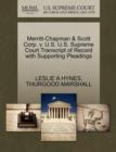 Merritt-Chapman & Scott Corp. V. U.S. U.S. Supreme Court Transcript of Record with Supporting Pleadings - Book