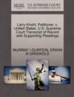 Larry Knohl, Petitioner, V. United States. U.S. Supreme Court Transcript of Record with Supporting Pleadings - Book