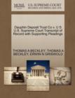 Dauphin Deposit Trust Co V. U S U.S. Supreme Court Transcript of Record with Supporting Pleadings - Book