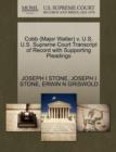 Cobb (Major Walter) V. U.S. U.S. Supreme Court Transcript of Record with Supporting Pleadings - Book
