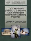 U.S. V. McFadden (Francis) U.S. Supreme Court Transcript of Record with Supporting Pleadings - Book