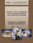 Snyder V. U S U.S. Supreme Court Transcript of Record with Supporting Pleadings - Book