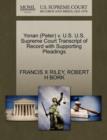 Yonan (Peter) V. U.S. U.S. Supreme Court Transcript of Record with Supporting Pleadings - Book