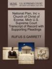 National Plan, Inc V. Church of Christ of Ecorse, Mich U.S. Supreme Court Transcript of Record with Supporting Pleadings - Book