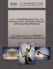 U.S. V. Falstaff Brewing Corp. U.S. Supreme Court Transcript of Record with Supporting Pleadings - Book