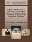 SIGMA Systems Corp. V. Electronic Data Systems Corp. U.S. Supreme Court Transcript of Record with Supporting Pleadings - Book