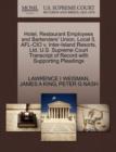 Hotel, Restaurant Employees and Bartenders' Union, Local 5, AFL-CIO V. Inter-Island Resorts, Ltd. U.S. Supreme Court Transcript of Record with Supporting Pleadings - Book