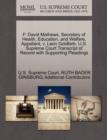 F. David Mathews, Secretary of Health, Education, and Welfare, Appellant, V. Leon Goldfarb. U.S. Supreme Court Transcript of Record with Supporting Pleadings - Book