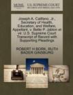 Joseph A. Califano, JR., Secretary of Health, Education, and Welfare, Appellant, V. Bette P. Jablon Et Vir. U.S. Supreme Court Transcript of Record with Supporting Pleadings - Book