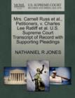 Mrs. Carnell Russ et al., Petitioners, V. Charles Lee Ratliff et al. U.S. Supreme Court Transcript of Record with Supporting Pleadings - Book