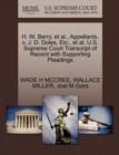 H. W. Berry, Et Al., Appellants, V. J. D. Doles, Etc., Et Al. U.S. Supreme Court Transcript of Record with Supporting Pleadings - Book