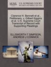 Clarence H. Bennett Et Al., Petitioners, V. Gilbert Kiggins Et Al. U.S. Supreme Court Transcript of Record with Supporting Pleadings - Book
