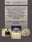 Mary Cox, Administratrix of the Goods, Chattels and Credits of Bobby Cox, Petitioner, V. Administrator of the Veterans Administration, Etc. U.S. Supreme Court Transcript of Record with Supporting Plea - Book