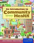 An Introduction to Community Health Brief Edition - Book