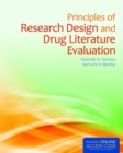 Principles Of Research Design And Drug Literature Evaluation - Book