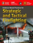 Evidence-Based Practices For Strategic And Tactical Firefighting - Book