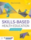 Skills-Based Health Education - Book