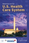 Essentials Of The U.S. Health Care System - Book