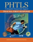 PHTLS:Trauma First Response - Book