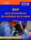 RCP Para Proveedores De Cuidados De La Salud, Quinta Edicion - Book