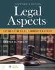 Legal Aspects of Health Care Administration - Book