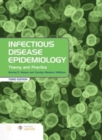 Infectious Disease Epidemiology: Theory and Practice : Theory and Practice - Book