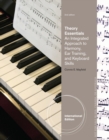 Theory Essentials : An Integrated Approach to Harmony, Ear Training, and Keyboard Skills, International Edition - Book