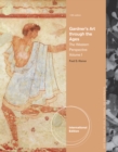 Gardner's Art through the Ages : The Western Perspective, Volume I, International Edition (with Arts CourseMate with eBook Printed Access Card) - Book