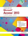 Illustrated Course Guide : Microsoft Access 2013 Intermediate - Book