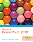 New Perspectives on Microsoft (R) PowerPoint (R) 2013, Brief - Book